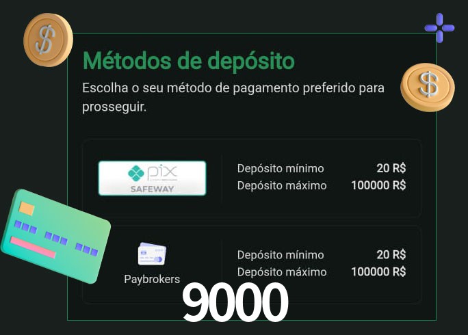 O cassino 9000bet oferece uma grande variedade de métodos de pagamento